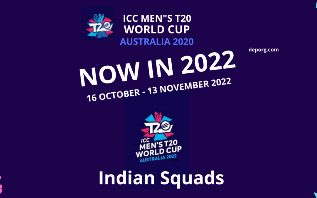 Indian Squad for T-20 World Cup 2022 & Home Series