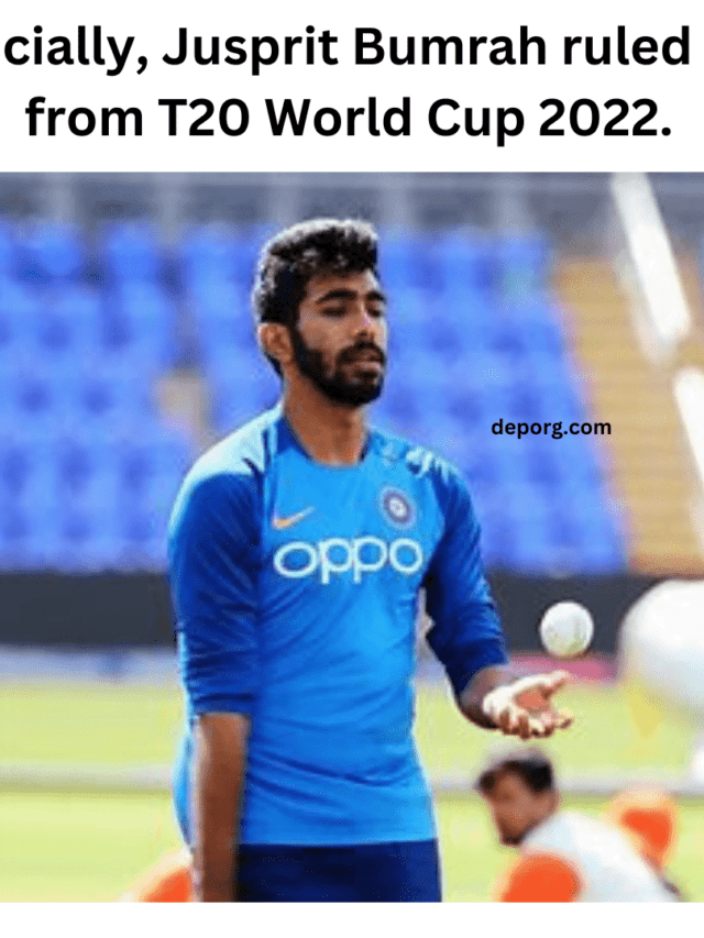 Jasprit Bumrah ruled out from T20 World Cup 2022.