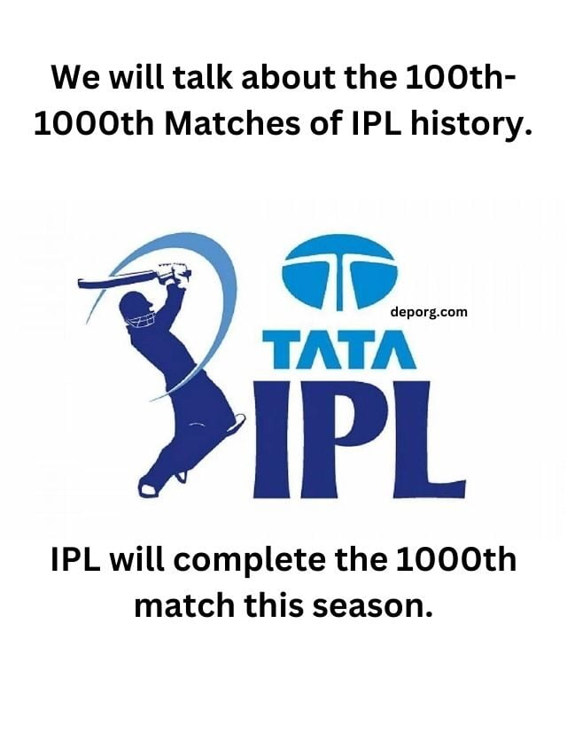 IPL’s 100th, 200th, 300th…….. 1000th Matches | IPL (आईपीएल) के 100, 200…1000 मैच | IPL’s 1000th Match Result